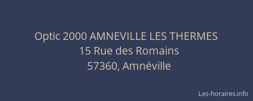 Optic 2000 AMNEVILLE LES THERMES