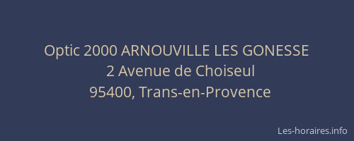 Optic 2000 ARNOUVILLE LES GONESSE