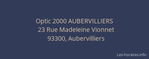 Optic 2000 AUBERVILLIERS
