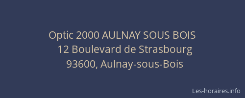 Optic 2000 AULNAY SOUS BOIS