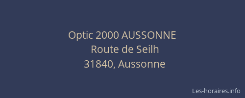 Optic 2000 AUSSONNE