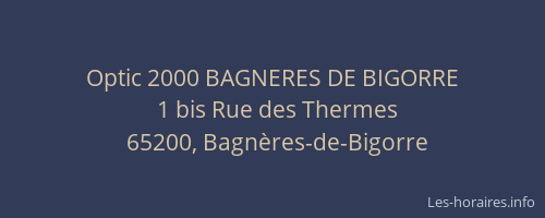 Optic 2000 BAGNERES DE BIGORRE