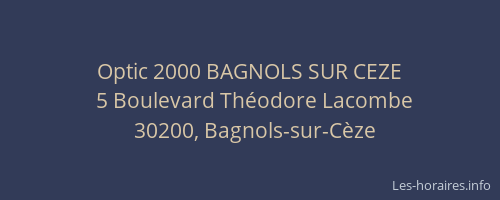 Optic 2000 BAGNOLS SUR CEZE