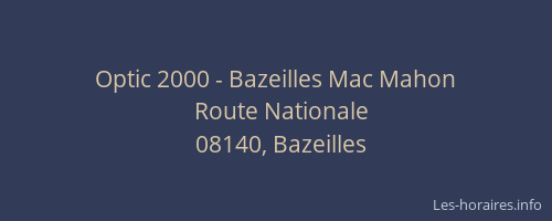 Optic 2000 - Bazeilles Mac Mahon