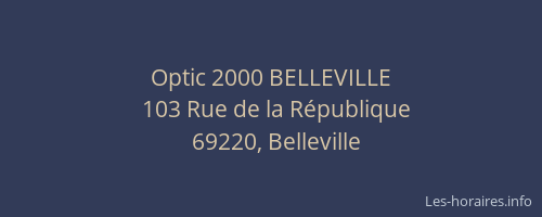 Optic 2000 BELLEVILLE