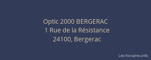 Optic 2000 BERGERAC