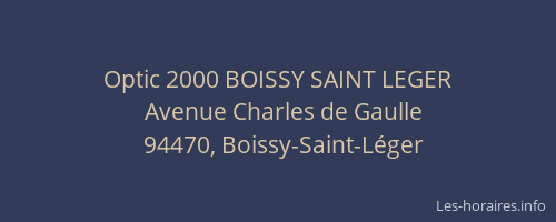 Optic 2000 BOISSY SAINT LEGER