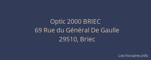 Optic 2000 BRIEC