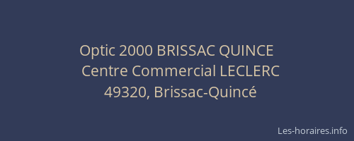 Optic 2000 BRISSAC QUINCE
