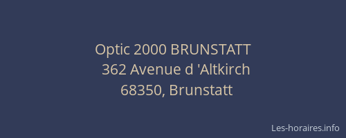 Optic 2000 BRUNSTATT