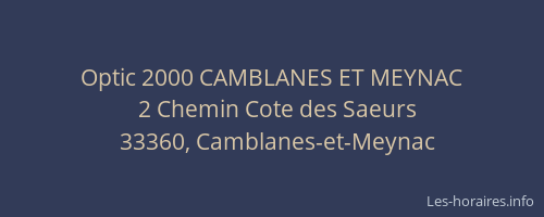 Optic 2000 CAMBLANES ET MEYNAC