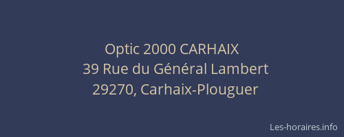 Optic 2000 CARHAIX