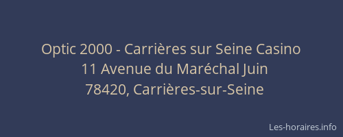 Optic 2000 - Carrières sur Seine Casino