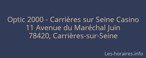 Optic 2000 - Carrières sur Seine Casino