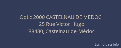 Optic 2000 CASTELNAU DE MEDOC