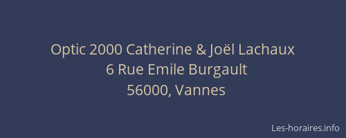 Optic 2000 Catherine & Joël Lachaux