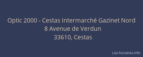 Optic 2000 - Cestas Intermarché Gazinet Nord