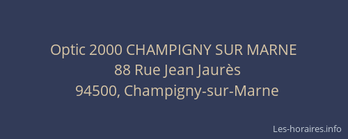 Optic 2000 CHAMPIGNY SUR MARNE