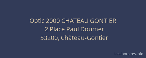 Optic 2000 CHATEAU GONTIER