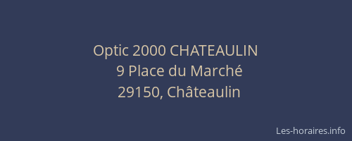Optic 2000 CHATEAULIN