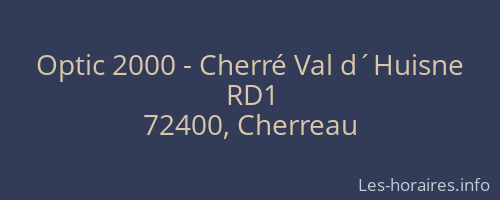 Optic 2000 - Cherré Val d´Huisne