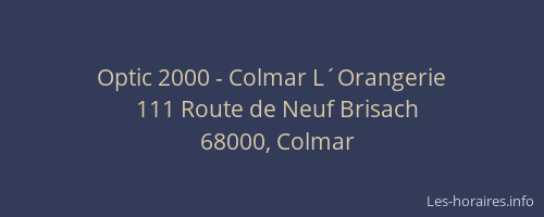 Optic 2000 - Colmar L´Orangerie