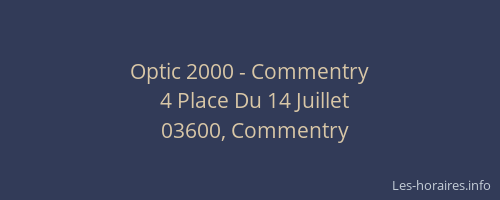 Optic 2000 - Commentry