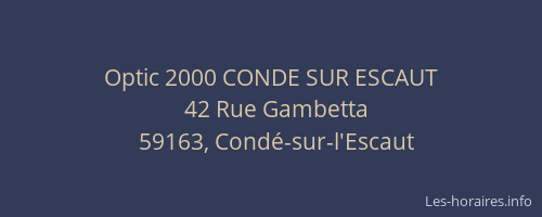 Optic 2000 CONDE SUR ESCAUT