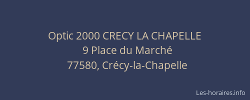 Optic 2000 CRECY LA CHAPELLE