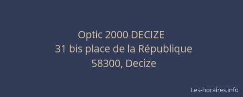 Optic 2000 DECIZE