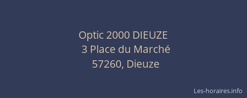 Optic 2000 DIEUZE