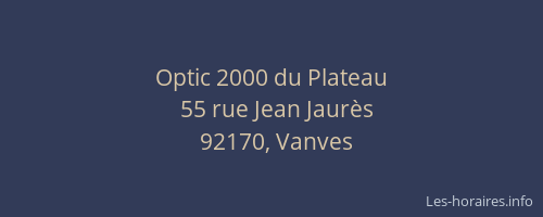 Optic 2000 du Plateau