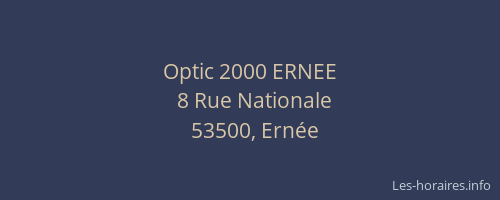 Optic 2000 ERNEE