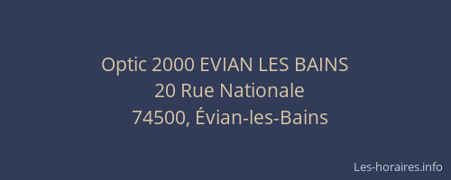 Optic 2000 EVIAN LES BAINS