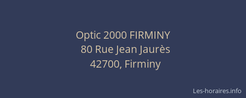 Optic 2000 FIRMINY
