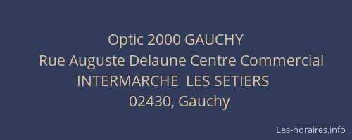 Optic 2000 GAUCHY