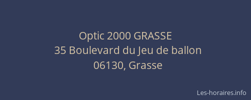 Optic 2000 GRASSE