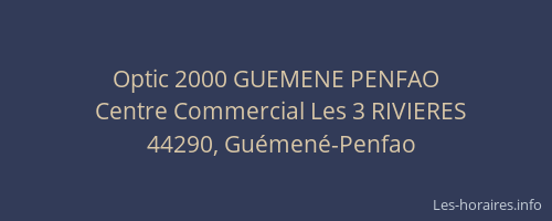 Optic 2000 GUEMENE PENFAO