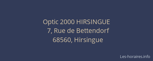 Optic 2000 HIRSINGUE