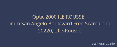 Optic 2000 ILE ROUSSE