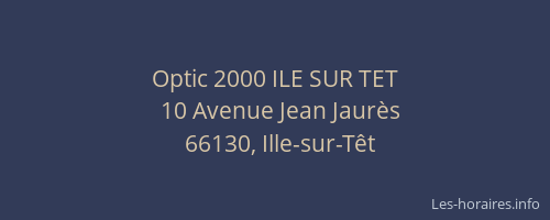 Optic 2000 ILE SUR TET