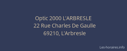 Optic 2000 L'ARBRESLE
