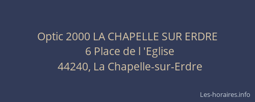 Optic 2000 LA CHAPELLE SUR ERDRE