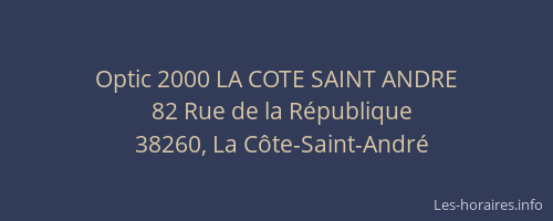 Optic 2000 LA COTE SAINT ANDRE