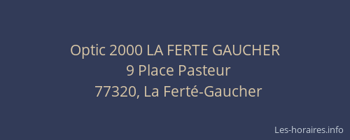 Optic 2000 LA FERTE GAUCHER