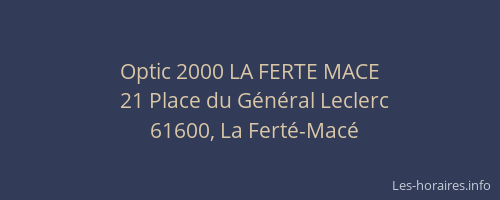 Optic 2000 LA FERTE MACE