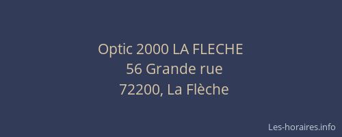 Optic 2000 LA FLECHE