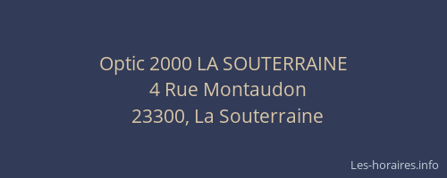 Optic 2000 LA SOUTERRAINE