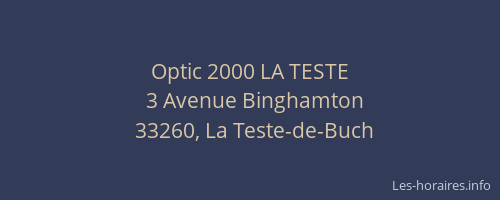 Optic 2000 LA TESTE