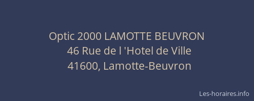 Optic 2000 LAMOTTE BEUVRON